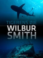 Tigerens øje - Wilbur Smith