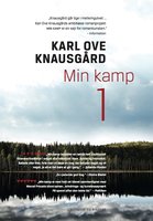Min kamp I - Karl Ove Knausgård