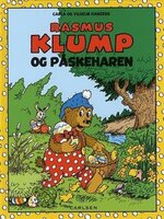 Rasmus Klump og Påskeharen - Carla Hansen, Vilhelm Hansen