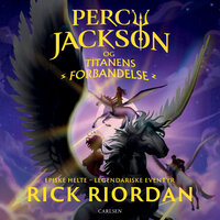 Percy Jackson 3: Titanens forbandelse - Rick Riordan