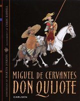 Don Quijote - Miguel De Cervantes, Miguel De Cervantes-Saavedra