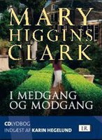 I medgang og modgang - Mary Higgins Clark