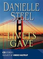 Livets gave - Danielle Steel
