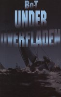 Under Overfladen - Bo Torstensen