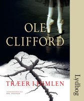 Træer i himlen - Ole Clifford