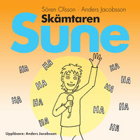 Skämtaren Sune - Anders Jacobsson, Sören Olsson