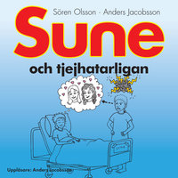 Sune och tjejhatarligan - Anders Jacobsson, Sören Olsson