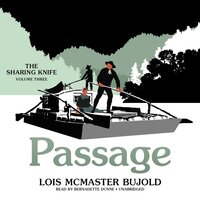 The Sharing Knife, Vol. 3: Passage - Lois McMaster Bujold
