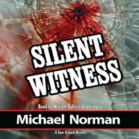 Silent Witness - Michael Norman