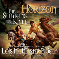 The Sharing Knife, Vol. 4: Horizon - Lois McMaster Bujold