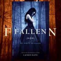 Fallen #1: De sorte skygger - Lauren Kate