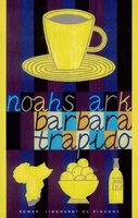 Noahs ark - Barbara Trapido