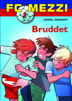 FC Mezzi 1: Bruddet - Daniel Zimakoff