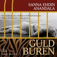 Guldburen - Sanna Ehdin, Sanna Ehdin Anandala