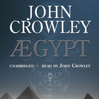 Aegypt - John Crowley