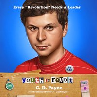 Youth in Revolt: The Journals of Nick Twisp, Book 1 - C. D. Payne
