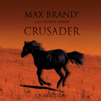 Crusader - Max Brand