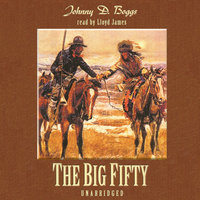 The Big Fifty - Johnny D. Boggs
