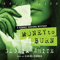 Money to Burn - Gloria White
