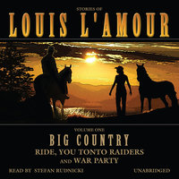 Big Country, Vol. 1: Stories of Louis L’Amour - Louis L’Amour