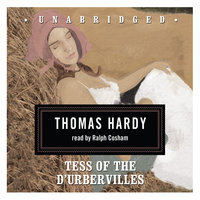 Tess of the D’Urbervilles: A Pure Woman - Thomas Hardy