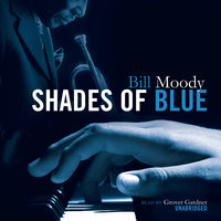 Shades of Blue: An Evan Horne Mystery - Bill Moody