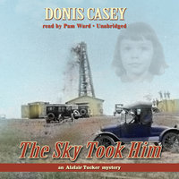 The Sky Took Him - Donis Casey