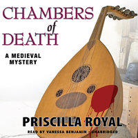Chambers of Death: A Medieval Mystery - Priscilla Royal