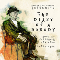 The Diary of a Nobody - Weedon Grossmith, George Grossmith