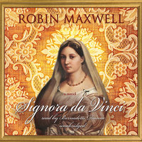Signora da Vinci: A Novel - Robin Maxwell
