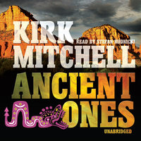 Ancient Ones: An Emmett Parker and Anna Turnipseed Mystery - Kirk Mitchell