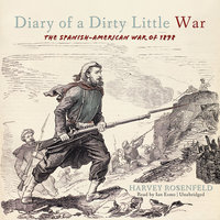 Diary of a Dirty Little War - Harvey Rosenfeld