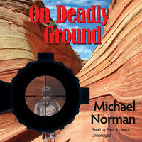 On Deadly Ground: A J.D. Books Mystery - Michael Norman