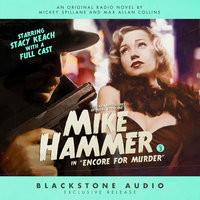 The New Adventures of Mickey Spillane’s Mike Hammer, Vol. 3: “Encore for Murder” - Mickey Spillane