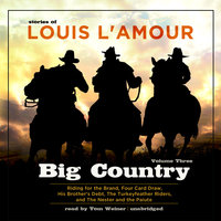 Big Country, Vol. 3: Stories of Louis L’Amour - Louis L’Amour