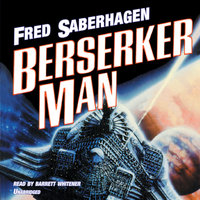 Berserker Man - Fred Saberhagen