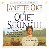A Quiet Strength - Janette Oke