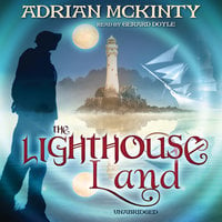 The Lighthouse Land - Adrian McKinty