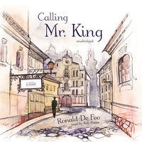 Calling Mr. King: A Novel - Ronald De Feo