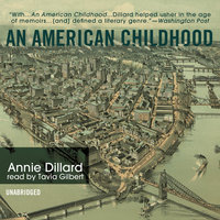 An American Childhood - Janet Stevens, Annie Dillard