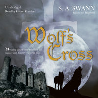 Wolf’s Cross - S.A. Swann
