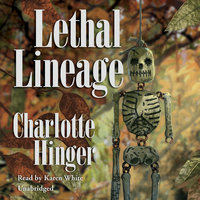 Lethal Lineage - Charlotte Hinger