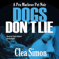Dogs Don’t Lie - Clea Simon