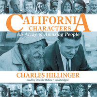 California Characters: An Array of Amazing People - Charles Hillinger