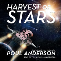 Harvest of Stars - Poul Anderson