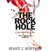 The Rock Hole - Reavis Z. Wortham