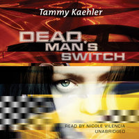 Dead Man’s Switch - Tammy Kaehler