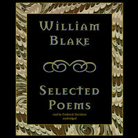 William Blake: Selected Poems - William Blake