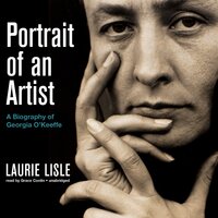 Portrait of an Artist: A Biography of Georgia O’Keeffe - Laurie Lisle