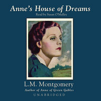 Anne’s House of Dreams - L. M. Montgomery